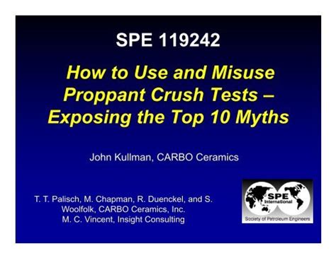 proppant crush test|How To Use and Misuse Proppant Crush Tests: Exposing the .